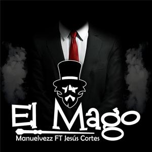 El Mago (feat. Jesus Cortes)