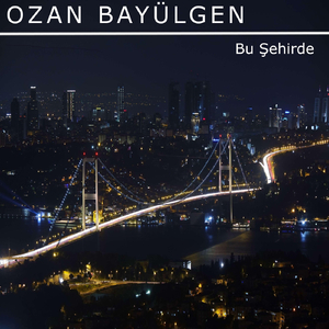 Bu Şehirde
