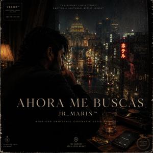 Ahora Me Buscas