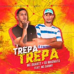 Trepa Trepa (feat. Mc Danny)