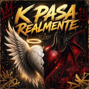 K PASA REALMENTE (feat. cko6n9)