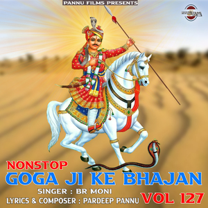 Nonstop Goga Ji Ke Bhajan Vol 127
