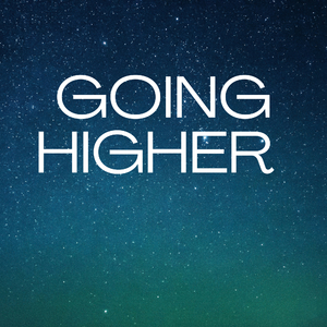 Going Higher