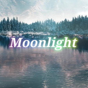 Moonlight (2025 Version)
