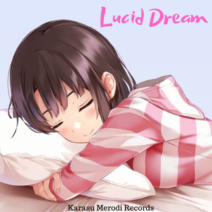 Lucid Dream