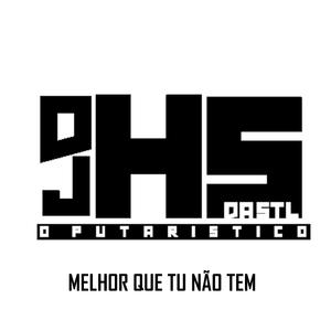 MELHOR QUE TU NÃO TEM