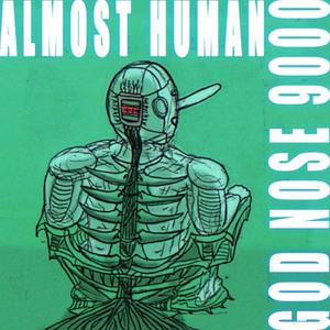 Almost Human