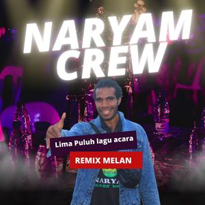 Lima Puluh lagu acara (Remix Melan)
