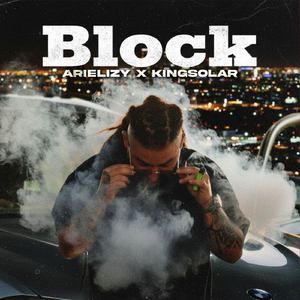 Block (feat. King Solar)
