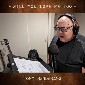 Will You Love Me Too (feat. Timothy Johnson)