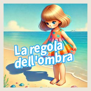 La regola dell'ombra