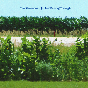 Just Passing Through