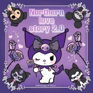 Northern love story2.0