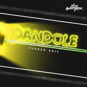 Dandole (Turreo Edit) (Remix)