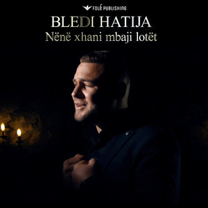 Nene xhani mbaji lotet