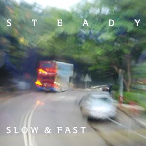 Steady
