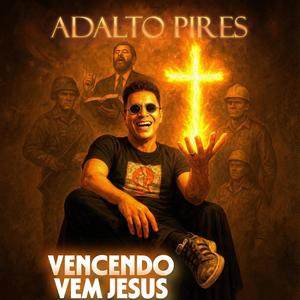 VENCENDO VEM JESUS