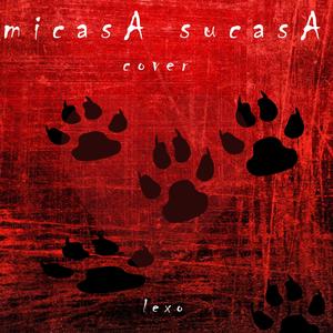 Micasa Sucasa