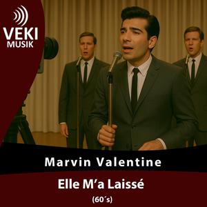 Elle M’a Laissé (60´s)