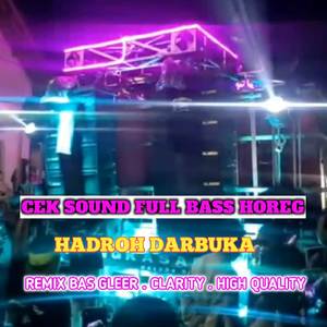 CEK SOUND HADROH DARBUKA FULL BASS KEDER