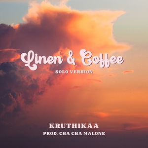 Linen & Coffee (Solo Version)
