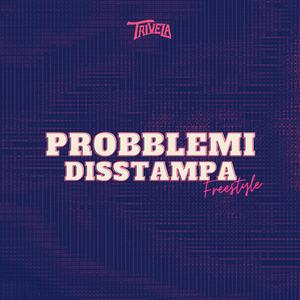 Probblemi Disstampa Freestyle