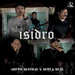 Yo Soy Isidro (En vivo)