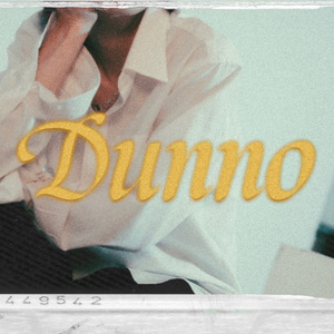 Dunno (Regular edition)