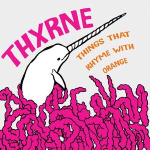 things that rhyme w orange