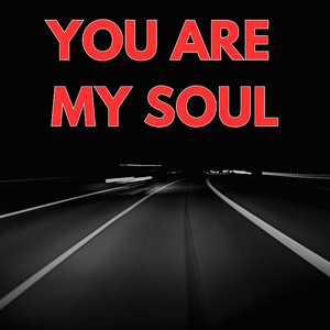 you are my soul