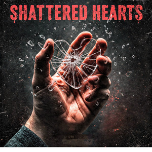 Shattered Hearts