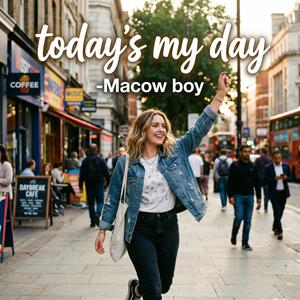 today's my day