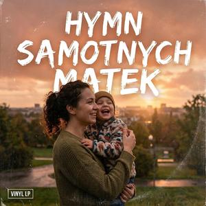 Hymn Samotnych Matek