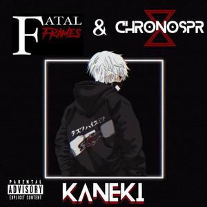 Kaneki (feat. ChronosPR)