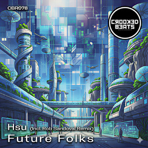 Future Folks (Original Mix)