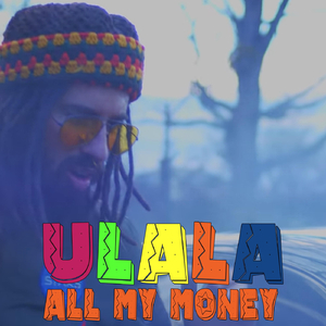 Ulala All My Money (feat. Victor Vargas)
