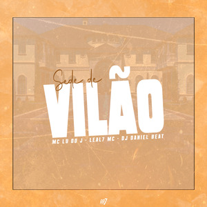 Sede de Vilão