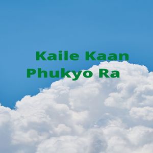 Kalle Kaan Phukyo Ra.