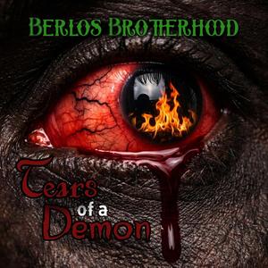 Tears Of A Demon (feat. Berlos Band, Harro, Frank Farrell & Joe Booe)
