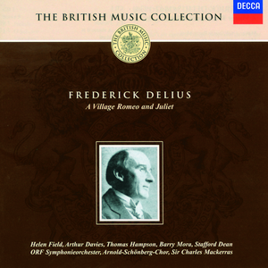 A Village Romeo and Juliet, Music Drama in six scenes - original version - Scene 6:See, the moonbeams kiss the woods