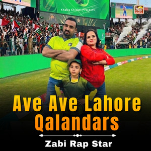 Ave Ave Lahore Qalandars