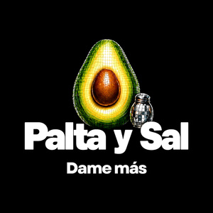 Dame más
