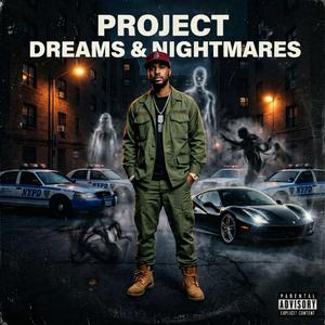 Project Dreams & Nightmares
