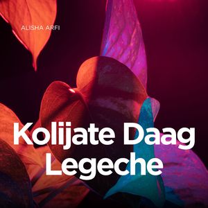 Kolijate Daag Legeche