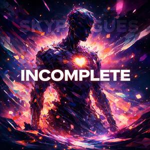 Incomplete