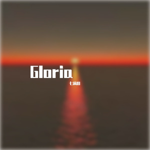 Gloria（Live） 伴奏