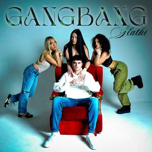 Gang Bang