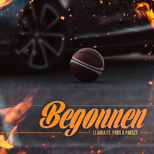 Begonnen (feat. Pabs X Pakszz)