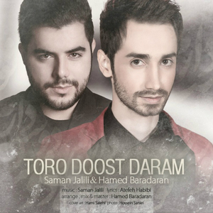 Toro Doost Daram (Original Mix)