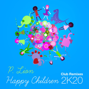 Happy Children (Project Blue Sun Mix)